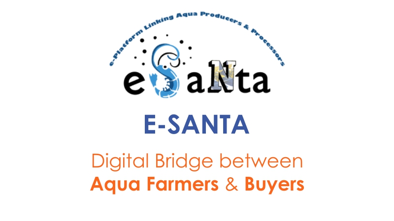 E-Santa - Digital Bridge between Aqua Farmers and Buyers