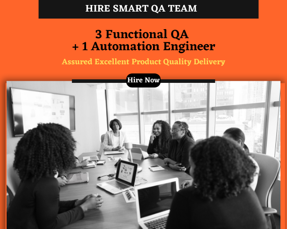 Hire Smart QA Team for Your Business