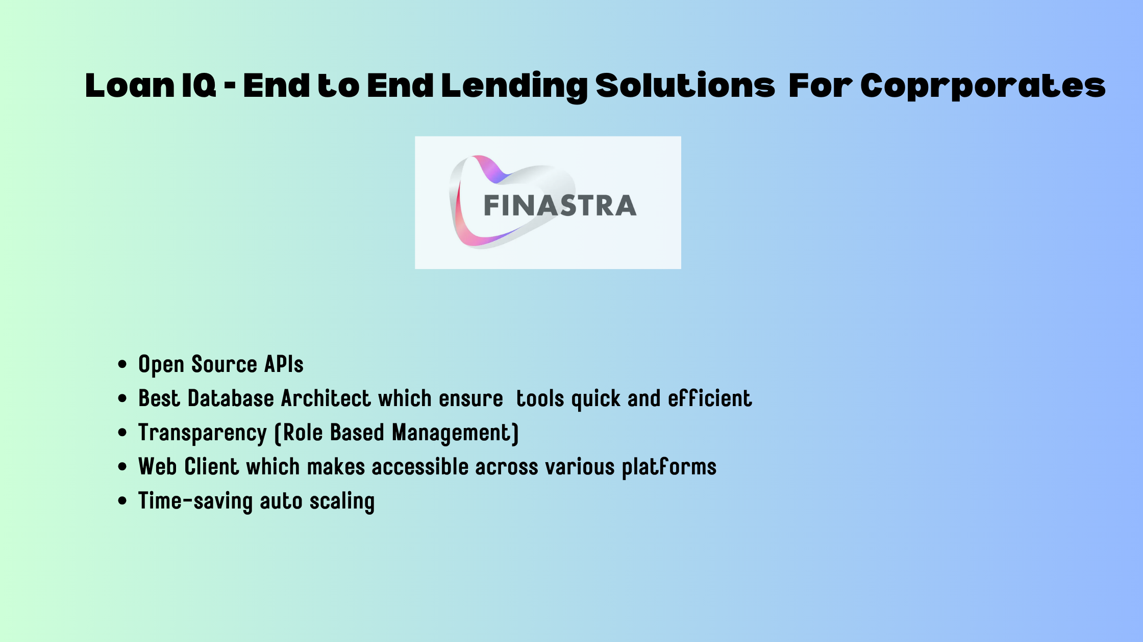 LoanIQ End To End lending Management Tool